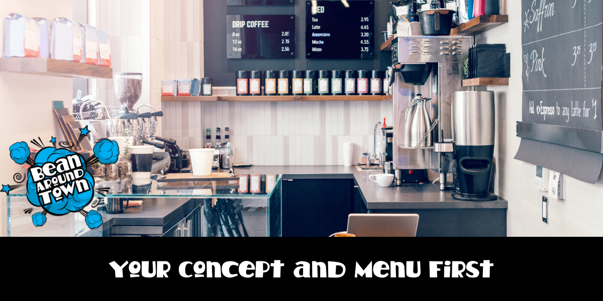 A coffee shop exterior featuring a sign that reads "Define Your Concept and Menu First," emphasizing cafe planning essentials.