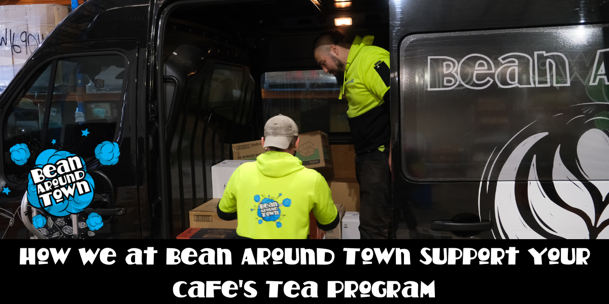 Image illustrating Bean Around Town's support for cafes in enhancing their tea programs across Melbourne and Regional Victoria.