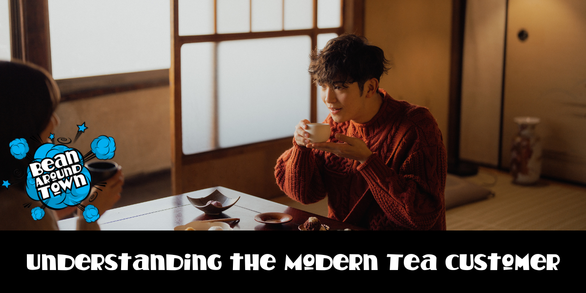 Understanding the modern tea customer, highlighting diverse backgrounds and unique values in tea preferences.