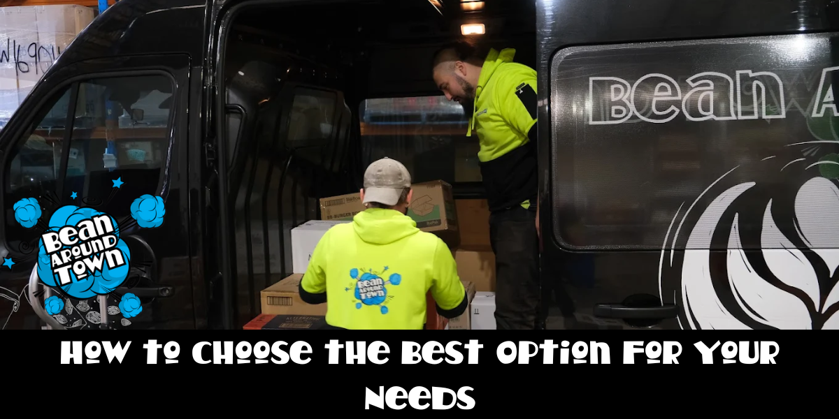 How to Choose the Best Option for Your Needs