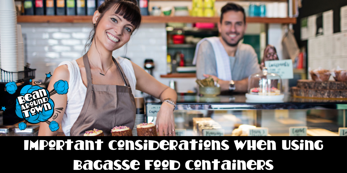 Important Considerations When Using Bagasse Food Containers